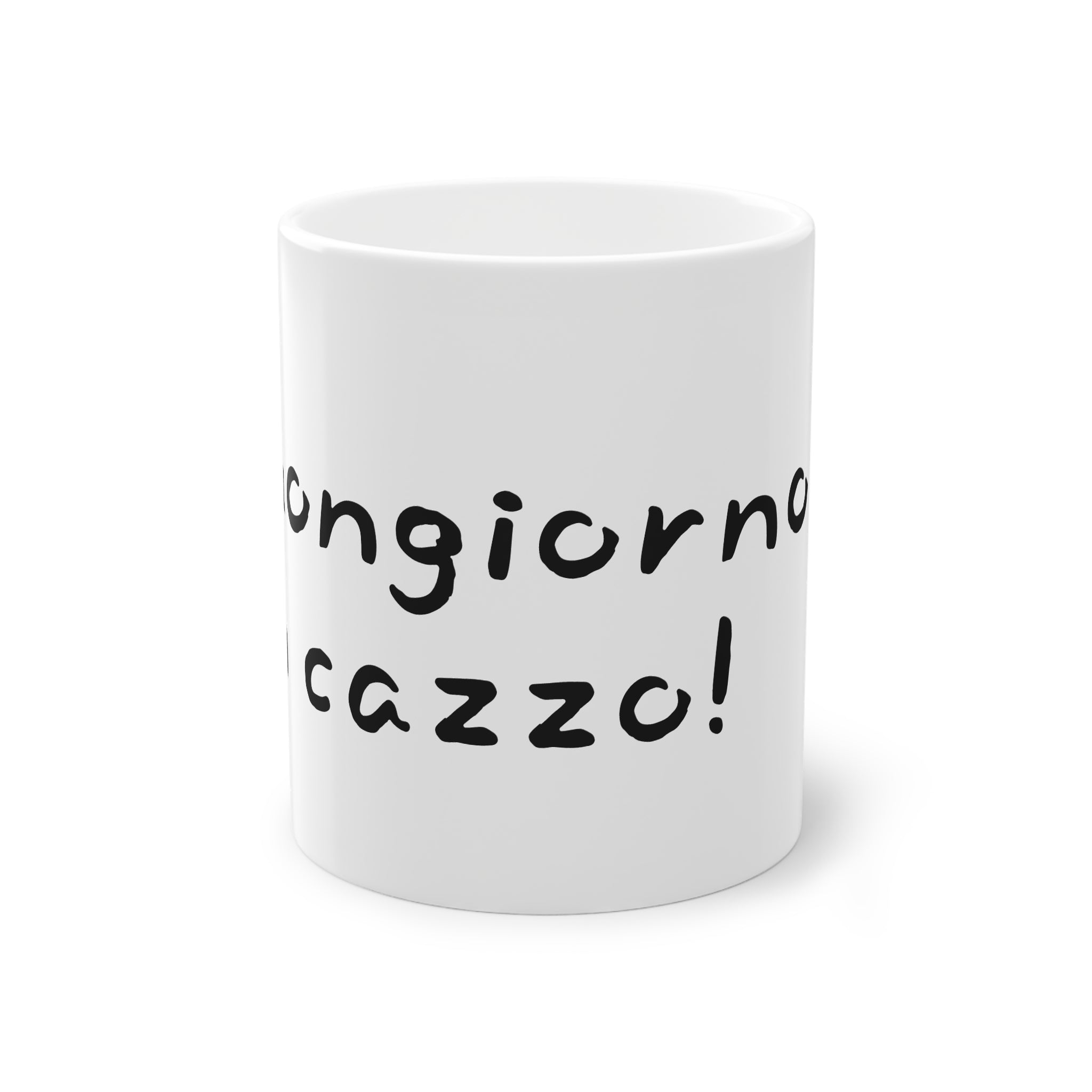 Tazza del Buongiorno - "Buongiorno un Cazzo"