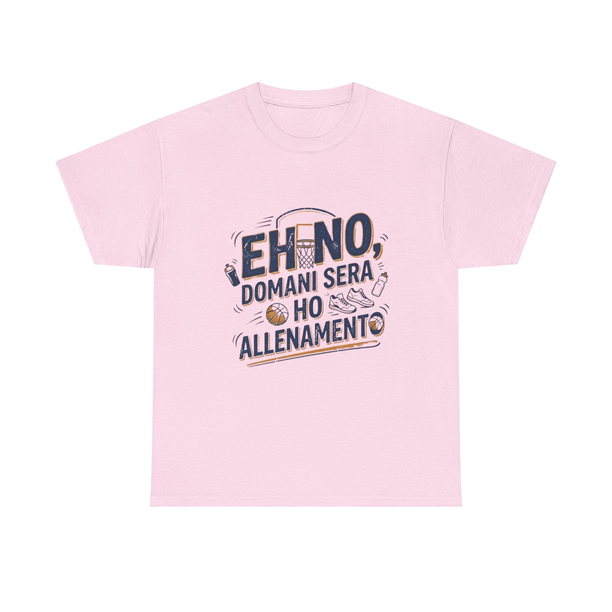 Eh no, domani ho allenamento - t-shirt