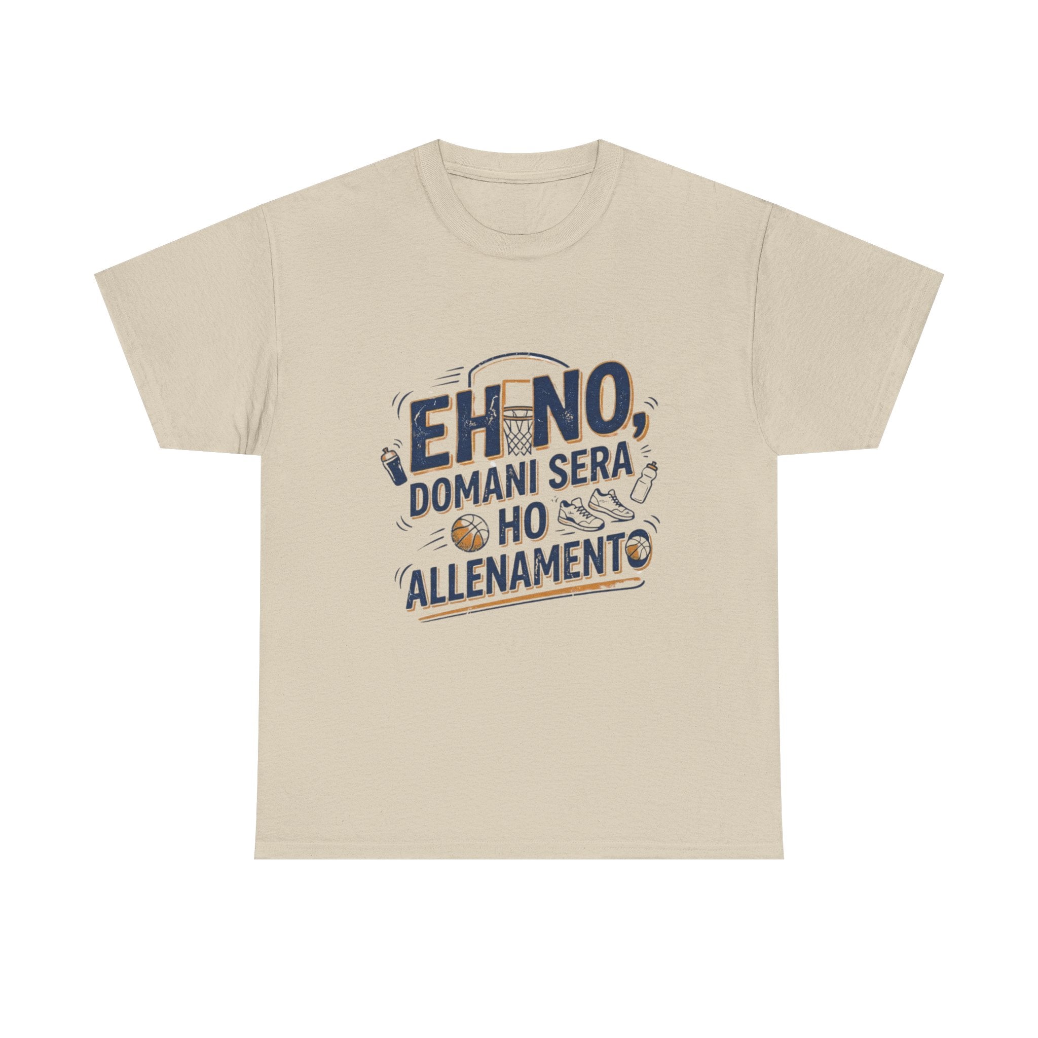 Eh no, domani ho allenamento - t-shirt