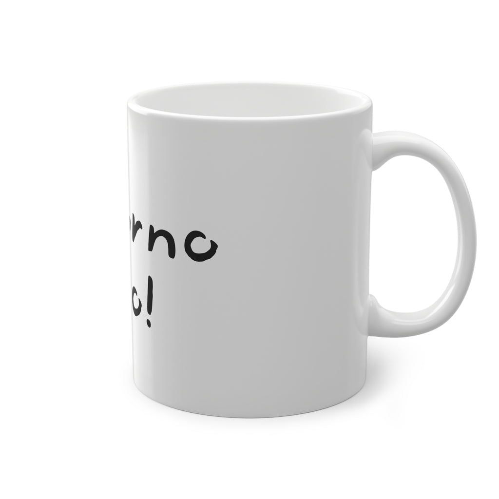 Tazza del Buongiorno - "Buongiorno un Cazzo"