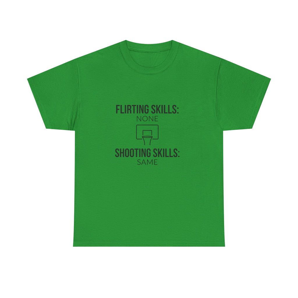“Flirting Skills: None / Shooting Skills: Same”