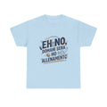 Eh no, domani ho allenamento - t-shirt