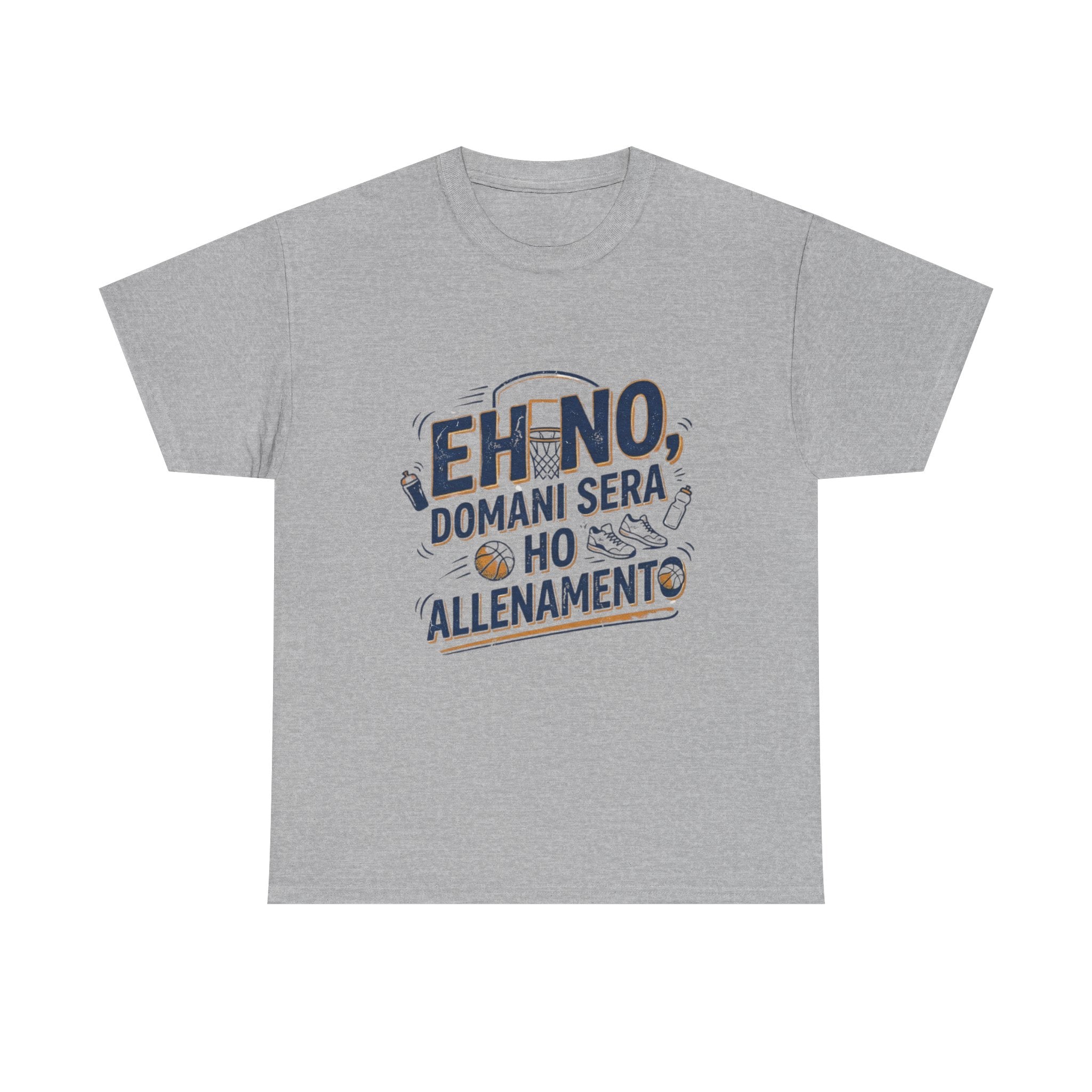 Eh no, domani ho allenamento - t-shirt
