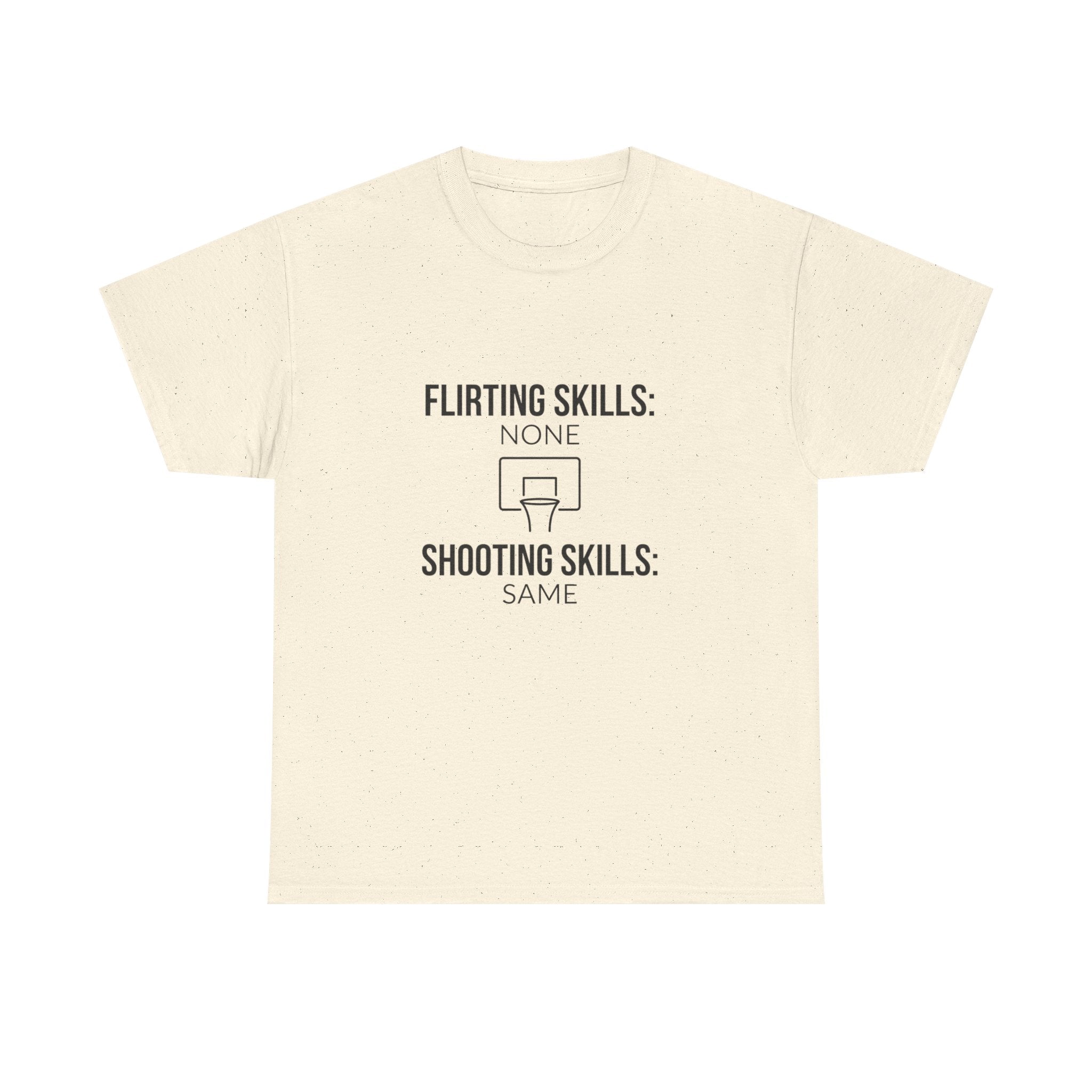 “Flirting Skills: None / Shooting Skills: Same”