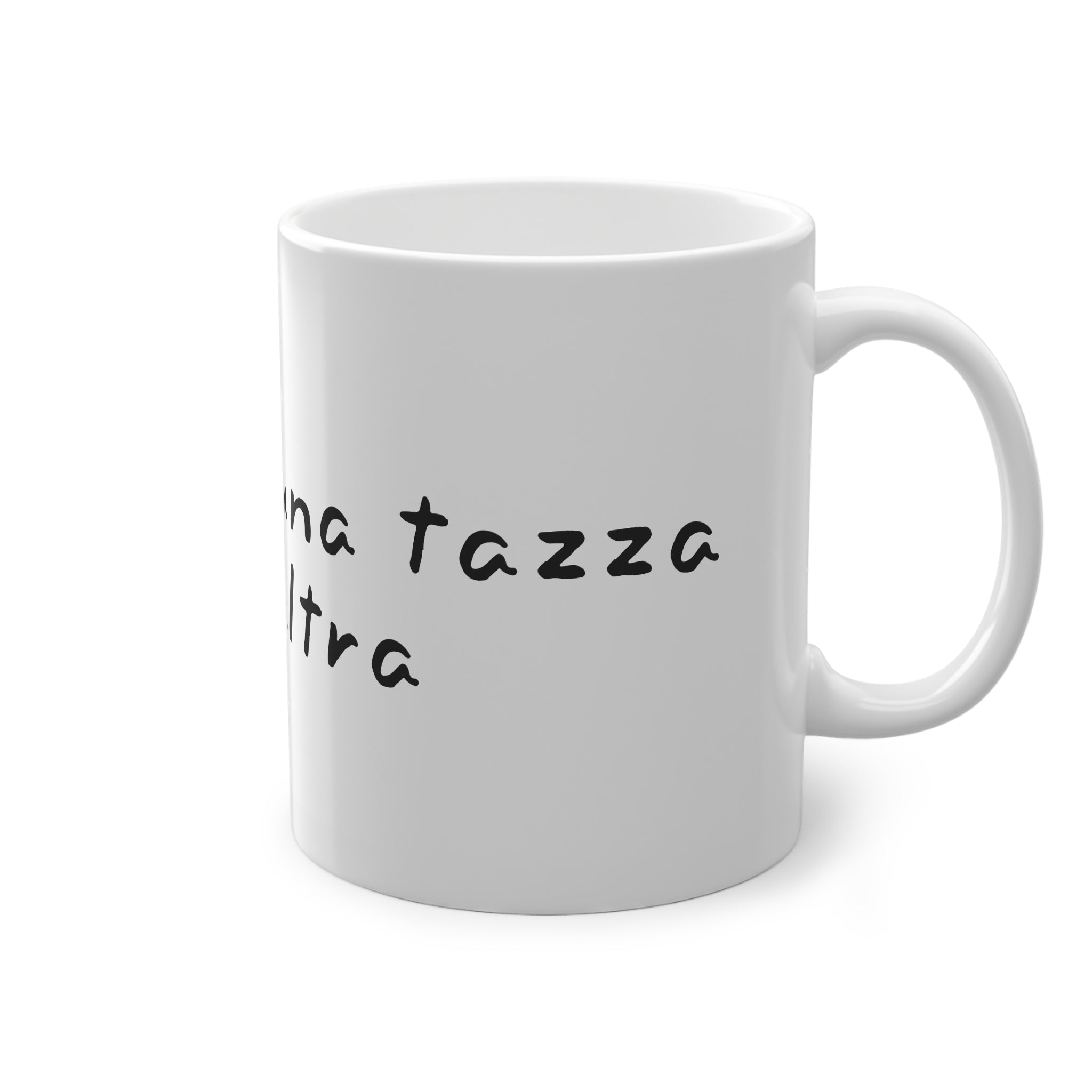 Tazza Divertente - "Dopo il Caffè, La Tazza"